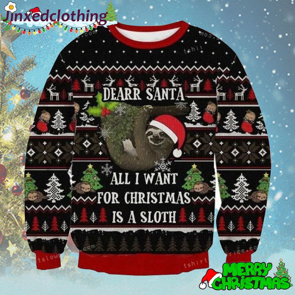 Sloth All I Want For Christmas Ugly Sweater Xmas Holiday 